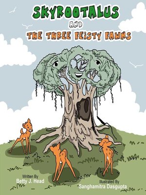 cover image of Skyrootalus and the Three Feisty Fawns